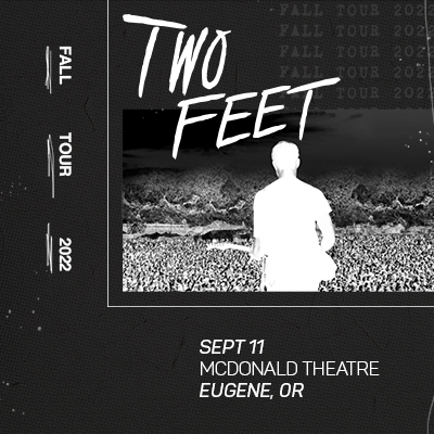 TWO FEET live in concert on September 11, 2022 in the McDonald Theatre, Eugene, Oregon
