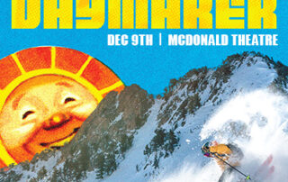 Warren Miller Films: Daymaker screening on Friday, December 9, 2022 in the McDonald Theatre, Eugene, Oregon