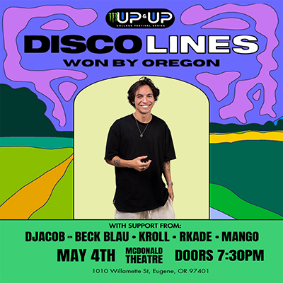 Monster Energy Up and Up Festival presents Disco Lines live in concert at the McDonald Theatre